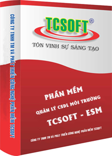 Phần mềm quản lý cơ sở dữ liệu môi trường TCSOFT - ESM