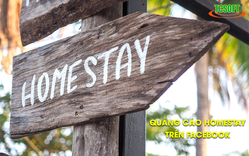 Tổng hợp 10 mẫu quảng cáo homestay trên facebook hiệu quả