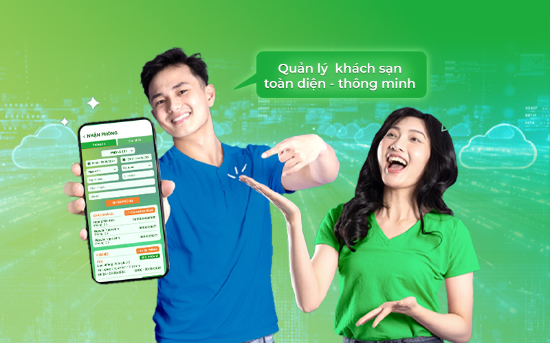 Giải pháp phần mềm quản lý khách sạn, tối ưu vận hành, tăng doanh thu